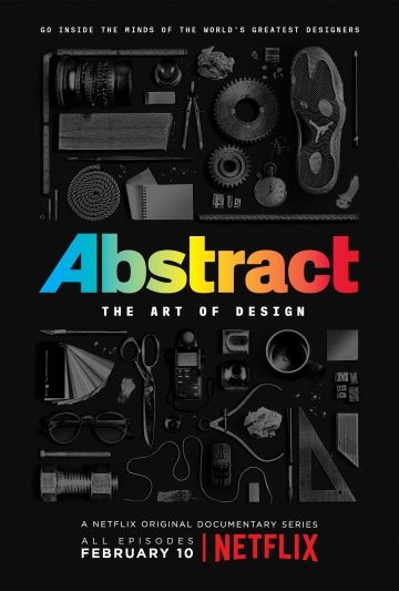 Абстракция: Искусство дизайна (2017) 1-2 сезон