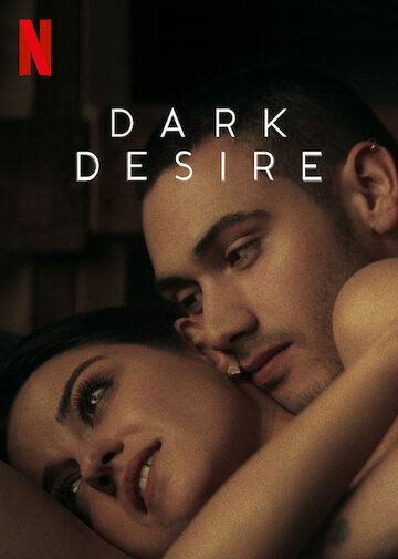 Тёмное желание (2020) 1-2 сезон