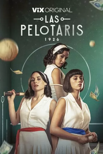 Пелотари (2023) 1 сезон
